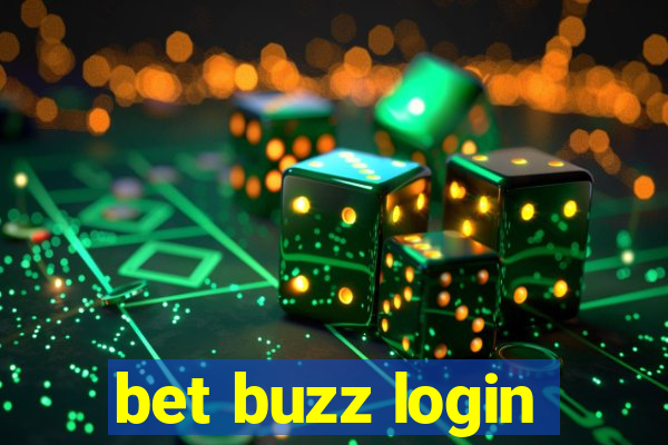 bet buzz login